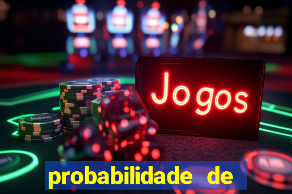 probabilidade de jogos de futebol